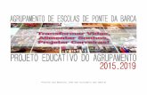 Ponte da Barca, 29 de outubro de 2015 - avepb.pt fileFicha Técnica Projeto Educativo do Agrupamento Este Documento foi organizado por Carlos Alberto Louro, Diretor, tendo por base