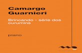 Foto de página inteira - Musica Brasilismusicabrasilis.org.br/sites/default/files/cg_brincando_serie_dos... · Camargo Guarnieri Brincando - série dos curumins piano (piano ) 2