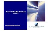 Grupo Salvador Caetanoempresas.gruposalvadorcaetano.pt/download/2013/master_scg_april... · Grupo Salvador Caetano desde 1946 Estabelecido em Portugal, Espanha, Reino Unido, Alemanha,