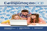 GRANDES PROJETOS DA CIÊNCIA DA COMPUTAÇÃO …fei.edu.br/sites/portal/2017/revista_cc.pdf · . Por trás de qualquer site que você acessa existe uma linguagem, com . regras claras