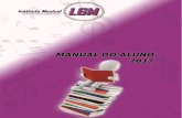 © 2016 Instituto Musical LGM Praia Grande emaillgminstitutomusical.com.br/.../8/2/8/3/82830072/manual_do_aluno1.pdf · Confira os cursos oferecidos pelo Instituto Musical LGM CURSO