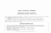 VLT Série 3000 - tecdriver.com.br 3000 SERIES PORTUGUES.pdf · A potência e a tensão do conversor de freqüência serão ... funcionando normalmente em torque constante, sem módulo