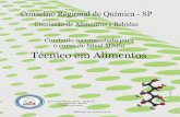 CONSELHO REGIONAL DE QUÍMICA – IV REGIÃOcrq4.org.br/sms/files/file/curriculo_curso_tecnico_alimentos_2014.pdf · 9.3.3 Dicromatometria 9.3.4 Cálculos 9.3.5 Aplicações 9.4 Volumetria