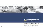 Goldental 2 OR 70 2ª ED Compartilhados... · Para a Golden Cross cuidar da saúde bucal dos seus funcionários é contribuir para o ... (setenta e duas) ... 13 - MECANISMOS DE ...