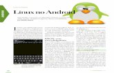 Linux no Android ANDROID Linux no · PDF fileroot do sistema Android sob o ris - ... blema conhecido como “bricar” o aparelho). Se o usuário não acha esta ideia atraente, então