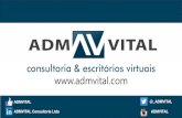 ADMVITAL Consultoria Ltda ADMVITALadmvital.com/blog/wp-content/uploads/2016/04/Controladoria-.pdf · Coaching Coaching Assessment Recrutamento e Seleção Intermediação de Estágio