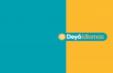 Tradução e localização de software para os )deyaidiomas.com/descargas/DeyaBrochure_PT.pdfA Deyá idiomas oferece um vasto leque de soluções em comunicações internacionais: