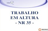 TRABALHO EM ALTURA - NR 35 - seconci-rio.com.br · PDF file35.3.6 O treinamento deve ser ministrado por instrutores com comprovada proficiência no assunto, ... profissional qualificado