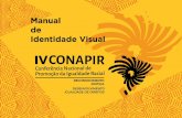 Manual de Identidade Visual - Prefeitura de Florianópolis CONAPIR MIV.pdfManual de Identidade Visual Sobre a logo No âmbito da Década Internacional Afrodescendente, o Ministério