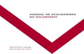 MANUAL DE ACOLHIMENTO DO VOLUNTÁRIO DA SCMLimgs.santacasa.viatecla.com/share/2017-11/2017-11-15162541_f7664c… · Unidade de Cuidados Continuados Integrados Maria José Nogueira