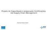 Conheça a · PDF fileCertificação Apics CPIM A certificação CPIM é dividida em 5 módulos : • BSCM – Basics of Supply Chain Management • MPR – Master Planning of Resources