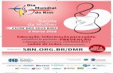 Saúde da Mulher - sbn.org.br · SAIBA MAIS! SBN.ORG.BR/DMR ©World Kidney Day 2006-2018 Educação e informação para saúde, assistência às pacientes e PREVENÇÃO de doenças