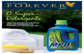 O Super Detergente - Forever Living Brasil · Se você já é fã do Aloe Vera Gel e adora o Pomesteen Power e os sabores exóticos de frutas como framboesa, pera, mangostão, sementes