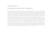 Cap´ıtulo 4 Transformada de Laplacepalvarado.ietec.org/Modelos/cap04.pdfCap´ıtulo 4 Transformada de Laplace La Transformada de Laplace es la herramienta de preferencia en el an´alisis