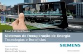 Sistemas de Recuperação de Energia - aeamesp.org.br · siemens.com/answers Sistemas de Recuperação de Energia Tecnologias e Benefícios Smart Grid Electrification Apresentação: