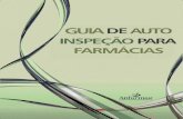 GUIA DE AUTOINSPEÇÃO PARA FARMÁCIA - fqm.edu.brfqm.edu.br/20161/wp-content/uploads/2017/02/ANFARMAG-Guia_de_A… · No caso de a farmácia possuir franquias, estas devem seguir