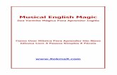 Musical English Magicmidia.xokmax.com/mem-pt-musical-english-magic.pdffazendo a sua pergunta na Yahoo Respostas ou nas suas redes sociais como Facebook. Outras Coisas Para Considerar