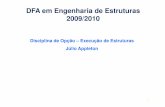 DFA em Engenharia de Estruturas 2009/2010cristina/EBAP/ExecucaoEstruturas... ·  · 2010-01-06Execução de Estruturas Metálicas pr EN1090-1 – Condições gerais de fornecimento