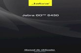 Jabra GO™ 6430static1.jabra.com/~/media/Product Documentation/Jabra GO...o pacote Jabra go 6430 inclui também o adaptador Jabra LINK 350 USb Bluetooth ® adapter e o Carregador