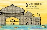 Que casa é essa - obss-mus.com.br Autor desconhecido, canção folclórica Fonte: 500 Canções Brasileiras, de Ermelinda A. Paz Região: Pernambuco Faixa: 15 …