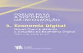 3. Economia Digital - math.tecnico.ulisboa.ptlmagal/Booklet_3_PT_WebLinks.… · Objectivos O objectivo do Forum para a Sociedade da Informação – Economia Digital, organizado