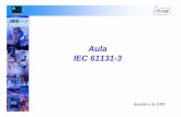 Aula IEC 61131-3 - joinville.ifsc.edu.brjlcurzel/CLP/3 - CLP S7_200/MAIS/CLP... · Centum CS 1000 NT PC Control Vendors. 58584-00 25 IEC 61131-3 Características da Norma ... DIGESTOR_1.SEQUÊNCIA.FATOR_H.CONTROLE_TEMP.TIC101_VP