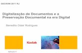 Digitalização de Documentos e a Preservação Documental …2012.edocconsultoria.com.br/upload/files/ged_dio1105221019300.pdf · •Fotografia •Contrato ... •Arquivos PDF/A