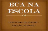 DIRETORIA DE ENSINO REGIÃO DE PIRAJU - … · ministrou palestra sobre o Estatuto da Criança e do Adolescente, ... Direitos e Deveres do Cidadão, em que apresentou as resoluções