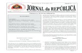 SERIE I NO 25 EXTRAORDINARIO - mj.gov.tl · PUBLICAÇÃO OFICIAL DA REPÚBLICA DEMOCRÁTICA DE TIMOR - LESTE SUMÁRIO GOVERNO : DECRETO-LEI N.º 33/2012 de 18 de Julho Instituto de