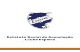 Estatuto Social da Associação Clube Esperia - Clube …portal.esperia.com.br/site/pdf/ESTATUTO_SOCIAL_RE… ·  · 2014-03-212 Clube Esperia – Estatuto Social CAPÍTULO I - CONSTITUIÇÃO,