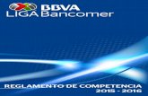 PRIMERA DIVISION PROFESIONAL - ligabancomer.mx · Reglamento 3 de Competencia de la LIGA BBVA Bancomer MX Temporada 2015-2016 CAPPÍÍTTUULLOO II I NNTTRROODDUUCCCCIIÓÓN A. Aplicación