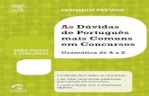 Série Provas & Concursos - As Dúvidas de Português Mais ...€¦ · A proposta deste livro O objetivo deste livro é ajudá-lo (seja aluno, seja professor) a entender que as provas