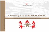 O que é Doença de Gaucher - hemorio.rj.gov.br · Untitled-1 Author: Marcos Antonio da Silva Monteiro Created Date: 8/11/2014 10:30:45 AM ...