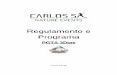 Regulamento e Programa - Carlos Sá Nature Events | The ...³nio natural e cultural únicos em Portugal. Não existe tempo limite para cada etapa. Na etapa 2, para os atletas que realizam