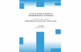 Termos de - IPQ€¦ · Vocabulário Internacional Termos de Metrologia Legal VIML 1.ª Edição 2017 Rua António Gião, 2 2825-513 CAPARICA Portugal Tel +351 212 948 100