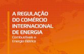 Apresentação do PowerPointaz545403.vo.msecnd.net/uploads/2013/08/Vera-Thorstensen_Lançame… · •ACER: Agência de Cooperação dos Reguladores de Energia •Iniciativas bilaterais/multilaterais
