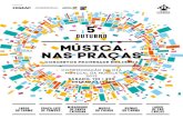 MÚSICA NAS PRAÇAS - ulisboa.pt · Evento marcante em cada ano, momento de aproximação do cidadão à cidade na semana em que se comemora o Dia Mundial da Música, o …