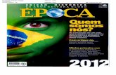 Fundação Getulio Vargas Tópico: CPS Revista Época - … somos As conquistas de um ... Os 20 brasileiros retratados nas págl- ... rio da Fazenda, a demanda interna é 0 motor da