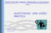 AUDITORIAS: UMA VISÃO PRÁTICA - APCER Group ·  · 2011-10-07critérios da auditoria são satisfeitos NP EN ISO 190011:2003. A definição ...