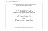 32-Linguagens de Programaçãotig.digitaldomus.com.pt/conteudos/ProgramasTecnicas/LP.pdfGuerreiro Pedro João Valente Dias ,Programação com Classes em C++ - 2ª Edição. Rodrigues
