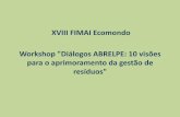 XVIII FIMAI Ecomondo Workshop Diálogos ABRELPE: 10 …ecomondobrasil.com.br/wp-content/uploads/2016/11/palestras/Katia... · Prefeitura Municipal de Catanduva Secretaria do Meio