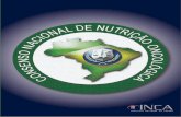 CONSENSO NACIONAL DE NUTRIÇÃO ONCOLÓGICA (Divisão de Oncologia) – Nut. Yara Baxter Sociedade Brasileira de Cancerologia – Dr. Roberto Porto Fonseca