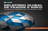 Relatório Global de Fraude e Riscoajoficial.com.br/wp-content/uploads/2017/07/relatorio...A pesquisa também revela que a maioria dos ciberataques envolve mais de um vetor de ataque.