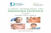 CURSO AVANÇADO EM MEDICINA ESTÉTICA - …ª.pdf · CURSO AVANÇADO EM MEDICINA ESTÉTICA APRESENTAÇÃO Fundada em 2005, a Academia Portuguesa de Estética é uma entidade multidisciplinar