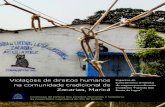 Violações de direitos humanos na comunidade tradicional de ... · Deputado Jorge Felippe Neto. Índice Introdução 1. ... e a Ilha Cardosa. Abriga a Comunidade Pesqueira tradicional