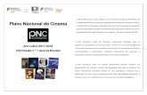 O Plano Nacional de Cinema (PNC) é uma iniciativa conjunta da Presidência do …€¦ ·  · 2017-12-06Sugerir o visionamento de um conjunto homogéneo opções de obras ... através