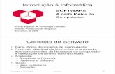5 - Software - ipb.pthalestino/II/cap4.pdf · Introdução àInformática Software 5 Software de Aplicação • Resolução de problemas concretos como, por exemplo, contabilidade,