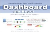 Excel 2010 – Dashboard - infobitsolucoes.com em Excel - Volum… · Excel 2010 – Dashboard - Incrementando seus conhecimentos e Aperfeiçoando a sua prática Página 1/108 Excel