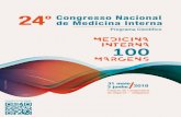 MARGENS - Eventos | admédic€¦ ·  · 2018-05-24MENSAGEM DO PRESIDENTE Medicina Interna 100 Margens é a motivação do 24º Congresso Estamos no 24º Congresso Nacional de Medicina