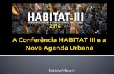 A Conferência HABITAT III e a Nova Agenda Urbanaplanodiretor.mprs.mp.br/evento/ap/betaniaalfonsin.pdf · Desde 1976 as Nações Unidas realizam, a cada 20 anos, uma conferência